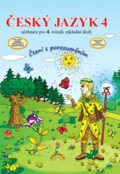 Janáčková, Zita; Ondrášková, Karla; Kirchnerová, Ilona - Český jazyk 4