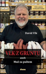 Vlk, David - Vlk z gruntu