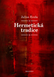 Evola, Julius - Hermetická tradice