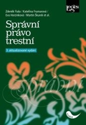 Horzinková, Eva; Frumarová, Kateřina; Fiala, Zdeněk - Správní právo trestní