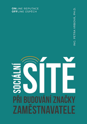 Vrbová, Petra - Sociální sítě při budování značky zaměstnavatele