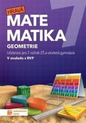 Danihelová, Svatava - Hravá matematika 7 - učebnice 2. díl (geometrie)
