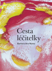Aru-Nanta, Barbora - Cesta Léčitelky