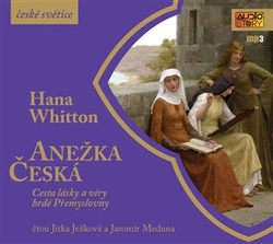 Whitton, Hana - Anežka Česká