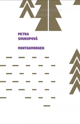 Soukupová, Petra - Montagmorgen