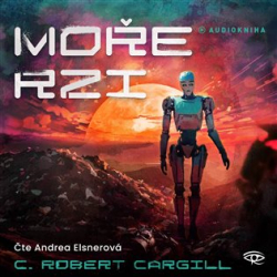 Cargill, C. Robert - Moře rzi