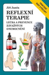 Janča, Jiří - Reflexní terapie / Léčba a prevence závažných onemocnění