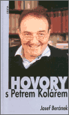 Beránek, Josef - Hovory s Petrem Kolářem