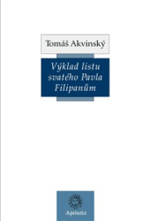 Akvinský, Tomáš - Výklad listu svatého Pavla Filipanům