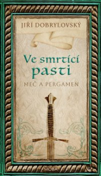Dobrylovský, Jiří - Ve smrtící pasti