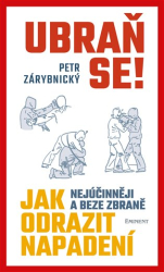 Zárybnický, Petr - Ubraň se!