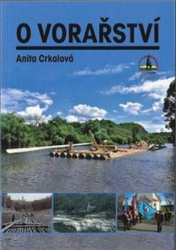 Crkalová, Anita - O vorařství