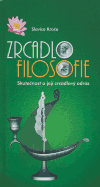 Kroča, Slavica - Zrcadlo filosofie
