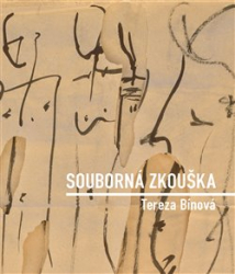 Bínová, Tereza - Souborná zkouška