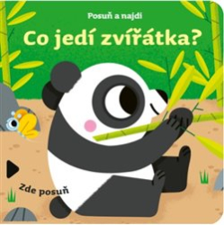Baretti, Sonia - Posuň a najdi: Co jedí zvířátka?