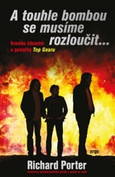 Porter, Richard - A touhle bombou se musíme rozloučit...