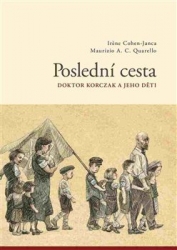 Cohen-Janca, Irene - Poslední cesta