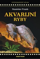 Frank, Stanislav - Akvarijní ryby