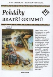 Grimm, Jacob - Pohádky bratří Grimmů