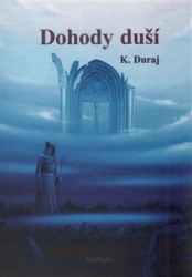 Duraj, Kamil - Dohody duší