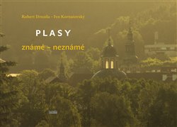 Drozda, Robert - Plasy známé - neznámé