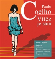 Coelho, Paulo - Vítěz je sám