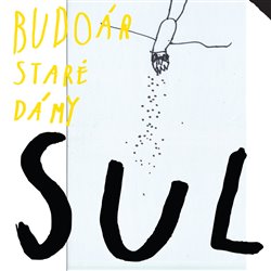 Budoár staré dámy - Sůl