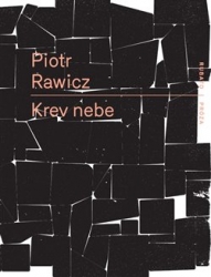 Rawicz, Piotr - Krev nebe