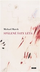 March, Michael - Spálené šaty léta