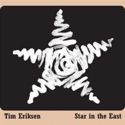Eriksen, Tim - Star in the East