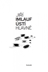 Imlauf, Jiří - Ústí hlavně