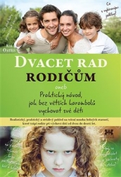 Oates, Kim - Dvacet rad rodičům