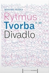 Nuska, Bohumil - Rytmus, tvorba, divadlo - II. díl