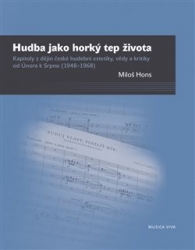 Hons, Miloš - Hudba jako horký tep života