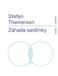 Themerson, Stefan - Záhada sardinky