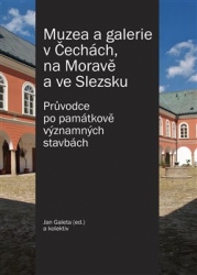 Galeta, Jan - Muzea a galerie v Čechách, na Moravě a ve Slezsku