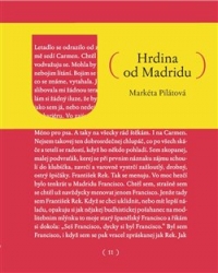 Pilátová, Markéta - Hrdina od Madridu