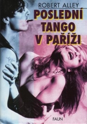 Alley, Robert - Poslední tango v Paříži