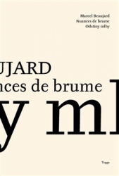Beaujard, Marcel - Odstíny mlhy / Nuances de Brume