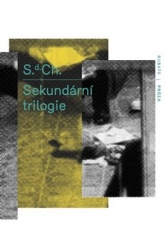 S. d. Ch. - Sekundární trilogie