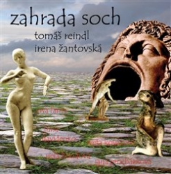 Reindl, Tomáš - Zahrada soch