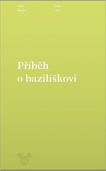 Kahuda, Václav - Příběh o baziliškovi