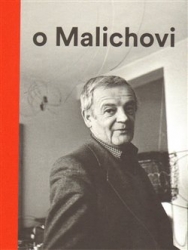 Vlček, Tomáš - Vlček o Malichovi