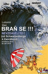 Man, Lubomír - Braň se !!!