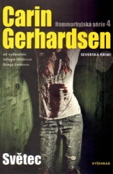 Gerhardsen, Carin - Světec