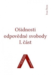 Štern, Ivan - Ošidnosti odpovědné svobody 1