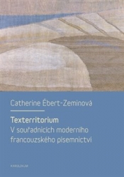 Ébert-Zeminová, Catherine - Texterritorium