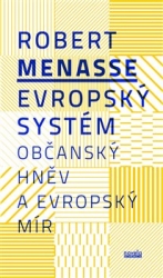 Menasse, Robert - Evropský systém