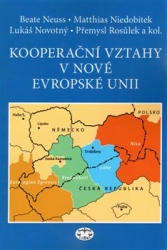 Neuss, Beate - Kooperační vztahy v nové Evropské unii