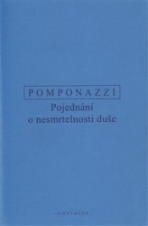 Pomponazzi, Pietro - Pojednání o nesmrtelnosti duše